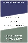 Preaching Mark in Two Voices