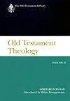 Old Testament Theology: Volume II: The Theology of Israel's Prophetic Traditions
