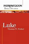 Luke (Interpretation Bible Studies)