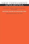 New Testament Apocrypha, Volume 1