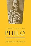 A Brief Guide to Philo