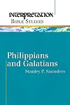 Philippians and Galatians (Interpretation Bible Studies)