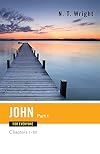 John for Everyone: Chapters 1-10