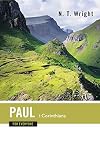 Paul for Everyone: 1 Corinthians