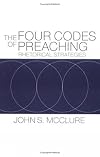 The Four Codes of Preaching: Rhetorical Strategies