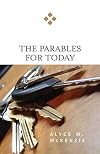 The Parables for Today