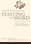 Feasting on the Word: Preaching the Revised Common Lectionary: Year C, Volume 3