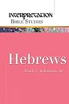 Hebrews (Interpretation Bible Studies)