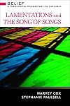 Lamentations and Song of Songs: A Theological Commentary on the Bible (Belief: A Theological Commentary on the Bible)