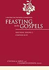 Feasting on the Gospels--Matthew, Volume 2: A Feasting on the Word Commentary