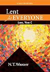 Lent for Everyone: Luke, Year C- A Daily Devotional