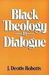 Black Theology in Dialogue