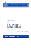 The Daily Study Bible 17 Volumes New Testament