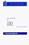 Daily Study Bible: The Gospel of Luke