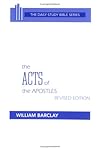 Daily Study Bible: The Acts of the Apostles