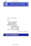 Daily Study Bible: The Letters of James and Peter