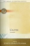 Calvin: Commentaries (Library of Christian Classics)