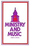 Ministry and Music