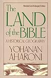 The Land of the Bible: A Historical Geography