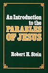 An Introduction to the Parables of Jesus