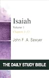 Daily Study Bible: Isaiah, Volume 1, Chapters 1–32