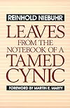 Leaves from the Notebook of a Tamed Cynic