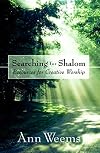 Searching for Shalom: Resources for Creative Worship
