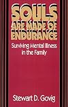 Souls Are Made of Endurance