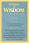 In Search of Wisdom: Essays in Memory of John G. Gammie