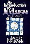 An Introduction to Judaism: A Textbook and Reader