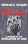 The Apocalypse: A Reading of the Revelation of John