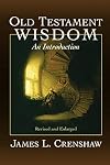 Old Testament Wisdom: An Introduction