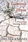 Cadences of Home: Preaching Among Exiles