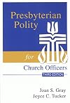 Presbyterian Polity for Church Officers