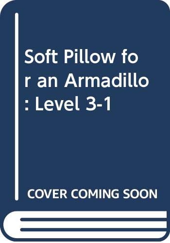 Cover of Soft Pillow for an Armadillo