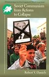 Soviet Communism from Reform to Collapse