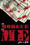 The Morgue and Me