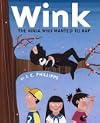 Wink: the Ninja Who Wanted to Nap