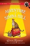 The Adventure at Simba Hill (A Kari and Lucas Mystery)