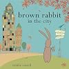 Brown Rabbit in the City