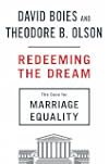 Redeeming the Dream: The Case for Marriage Equality