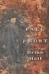 Fall of Frost: A Novel