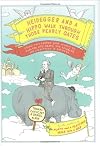 Heidegger and a Hippo Walk Through Those Pearly Gates: Using Philosophy (and Jokes!) to Explore Life, Death, the Afterlife, and Everything in Between
