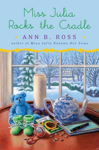 Miss Julia Rocks the Cradle book cover