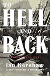 To Hell and Back: Europe 1914-1949