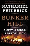 Bunker Hill: A City, a Siege, a Revolution