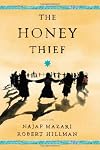 The Honey Thief: Fiction