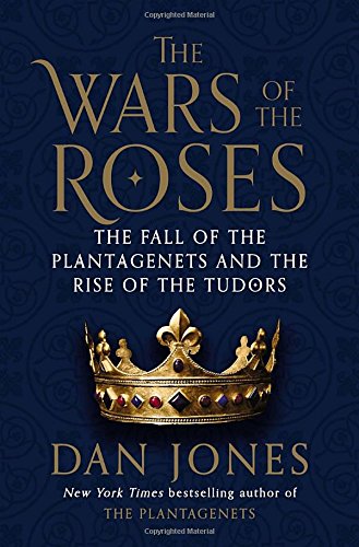 The Wars of the Roses / The Hollow Crown book cover