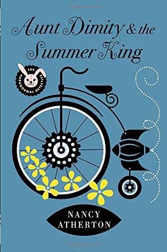 Aunt Dimity and the Summer King book cover