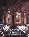 Cloisters of Europe: Gardens of Prayer